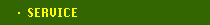 SERVICE(�T�[�r�X�ꗗ)